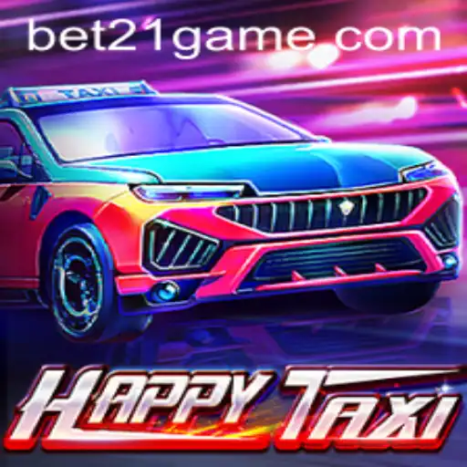 Exploring the Exciting World of HappyTaxi: An Engaging Journey With Bet 21
