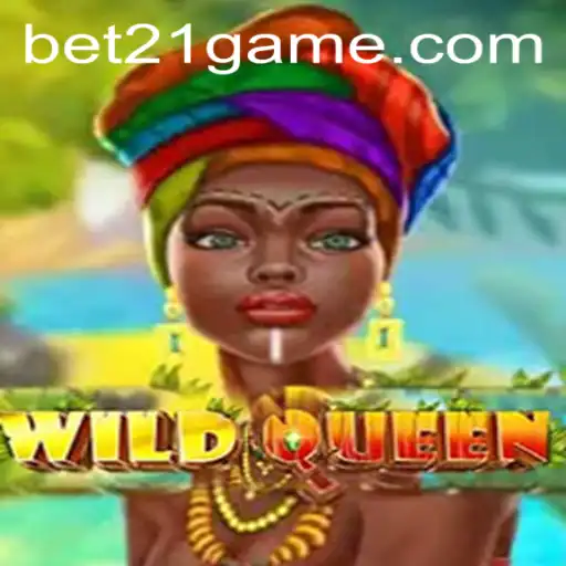 Exploring the Thrills of WildQueen with a Twist: Bet 21